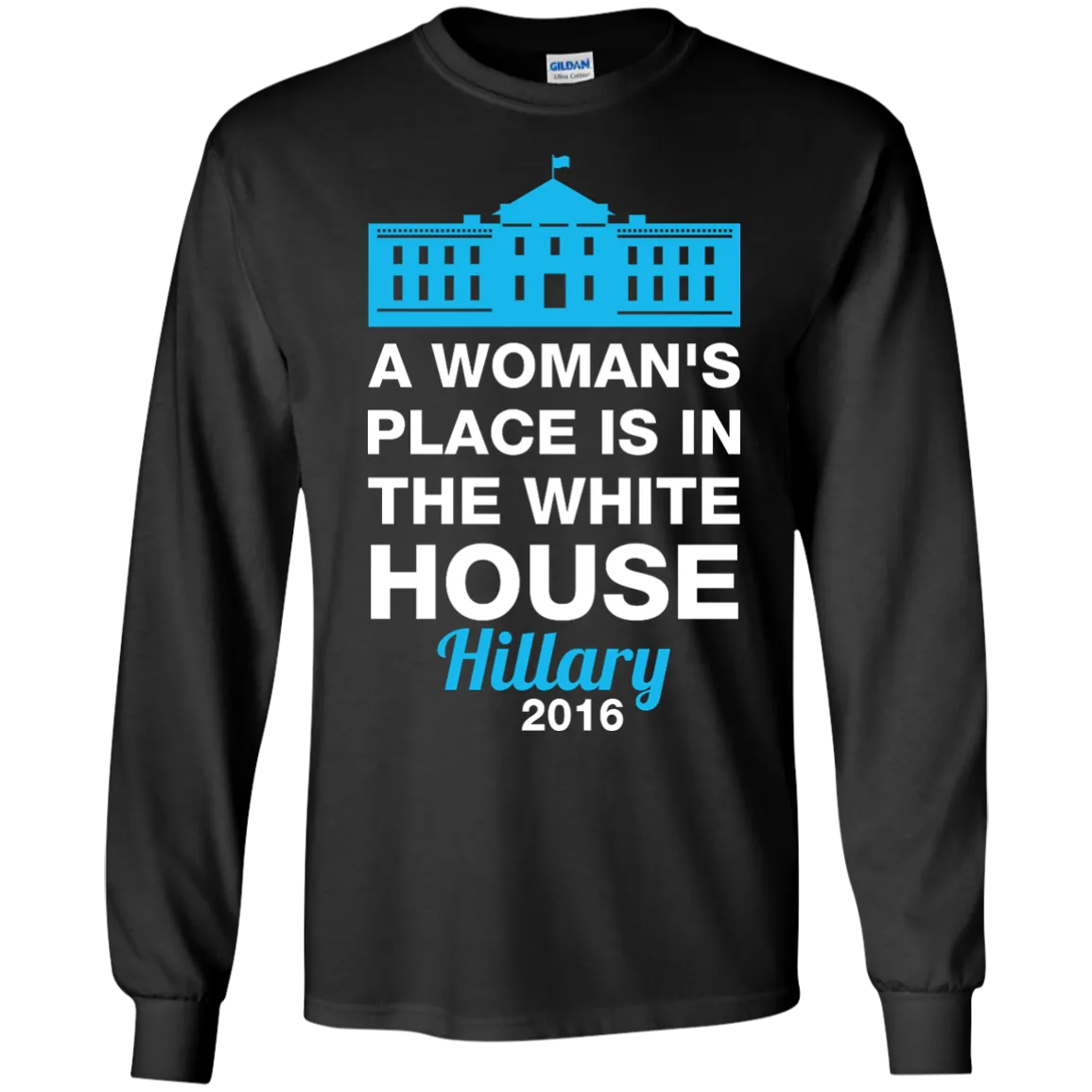 A Woman's Place Is In The White House Shirt, Hoodie, Tank