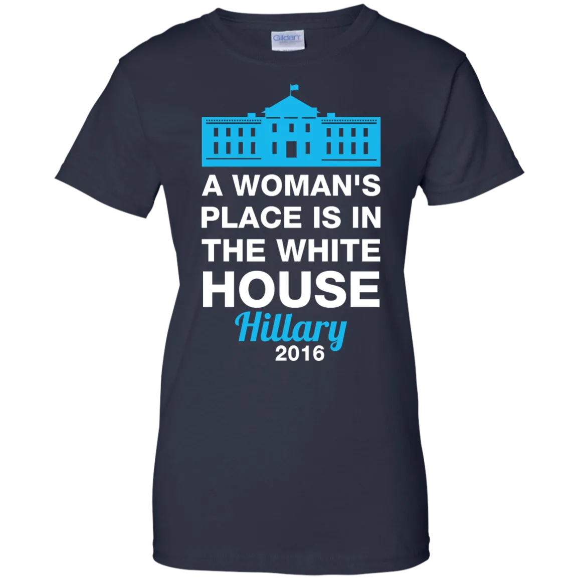 A Woman's Place Is In The White House Shirt, Hoodie, Tank