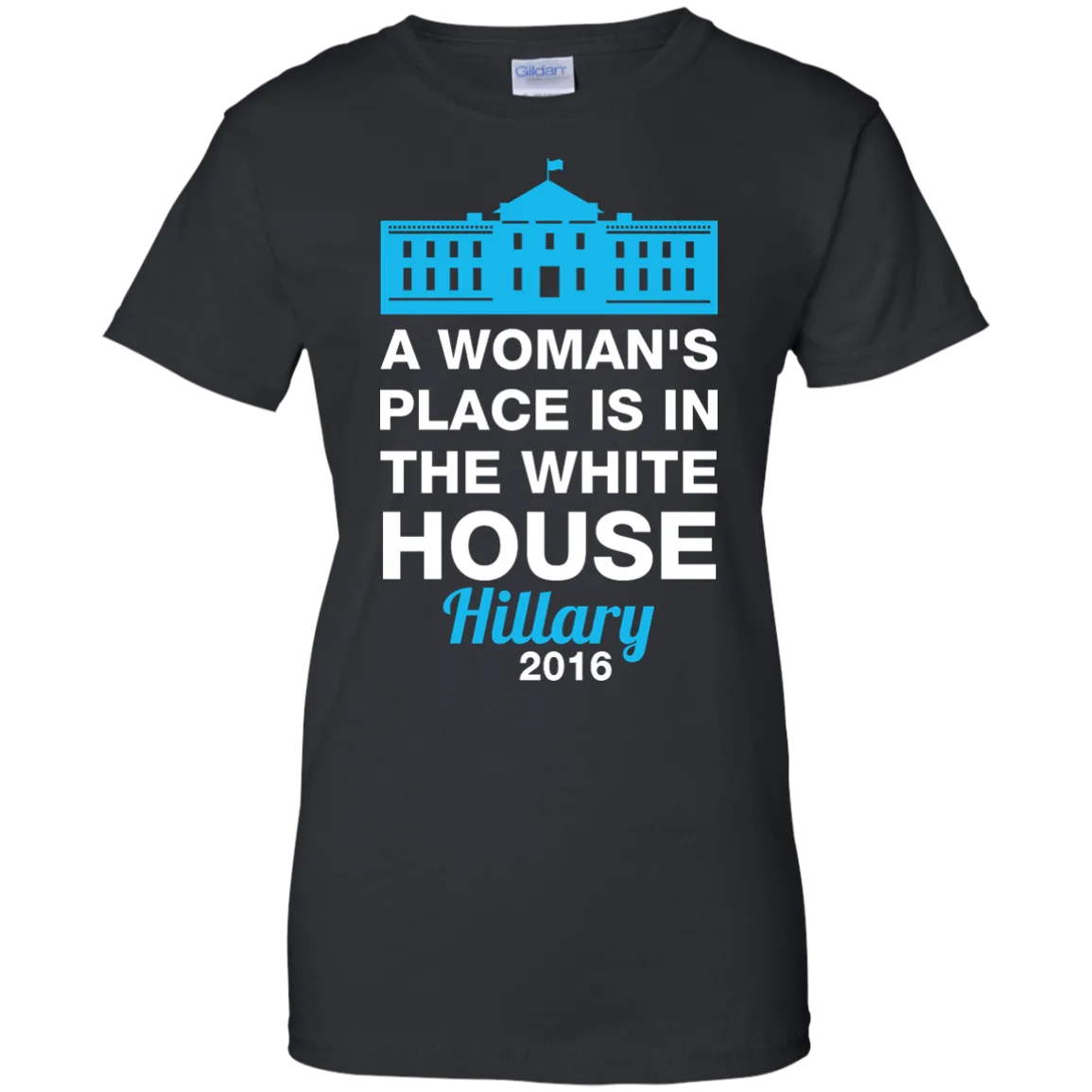 A Woman's Place Is In The White House Shirt, Hoodie, Tank