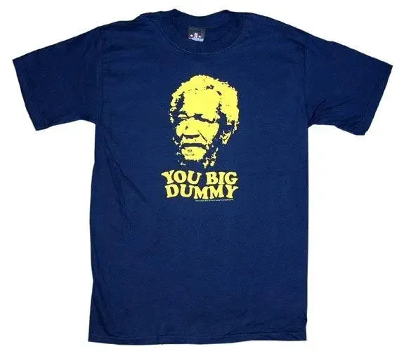 Fred Sanford "You Big Dummy" T-Shirt