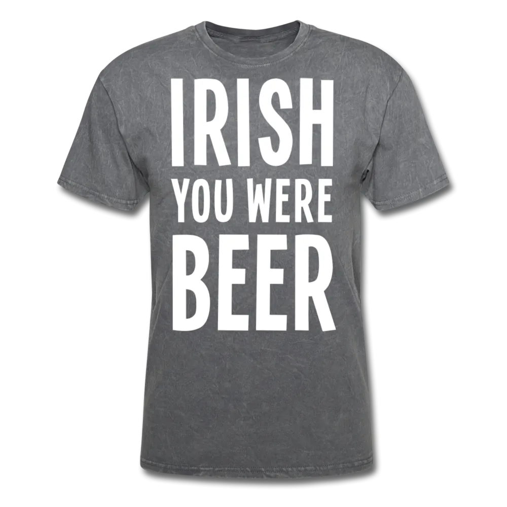 Irish You Were Beer Men's Classic T-Shirt