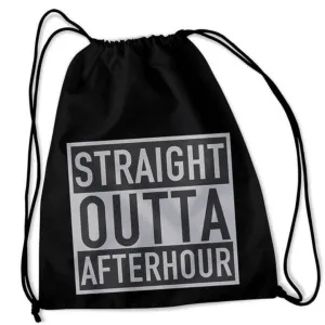 Straight Outta Afterhour Turnbeutel (schwarz)