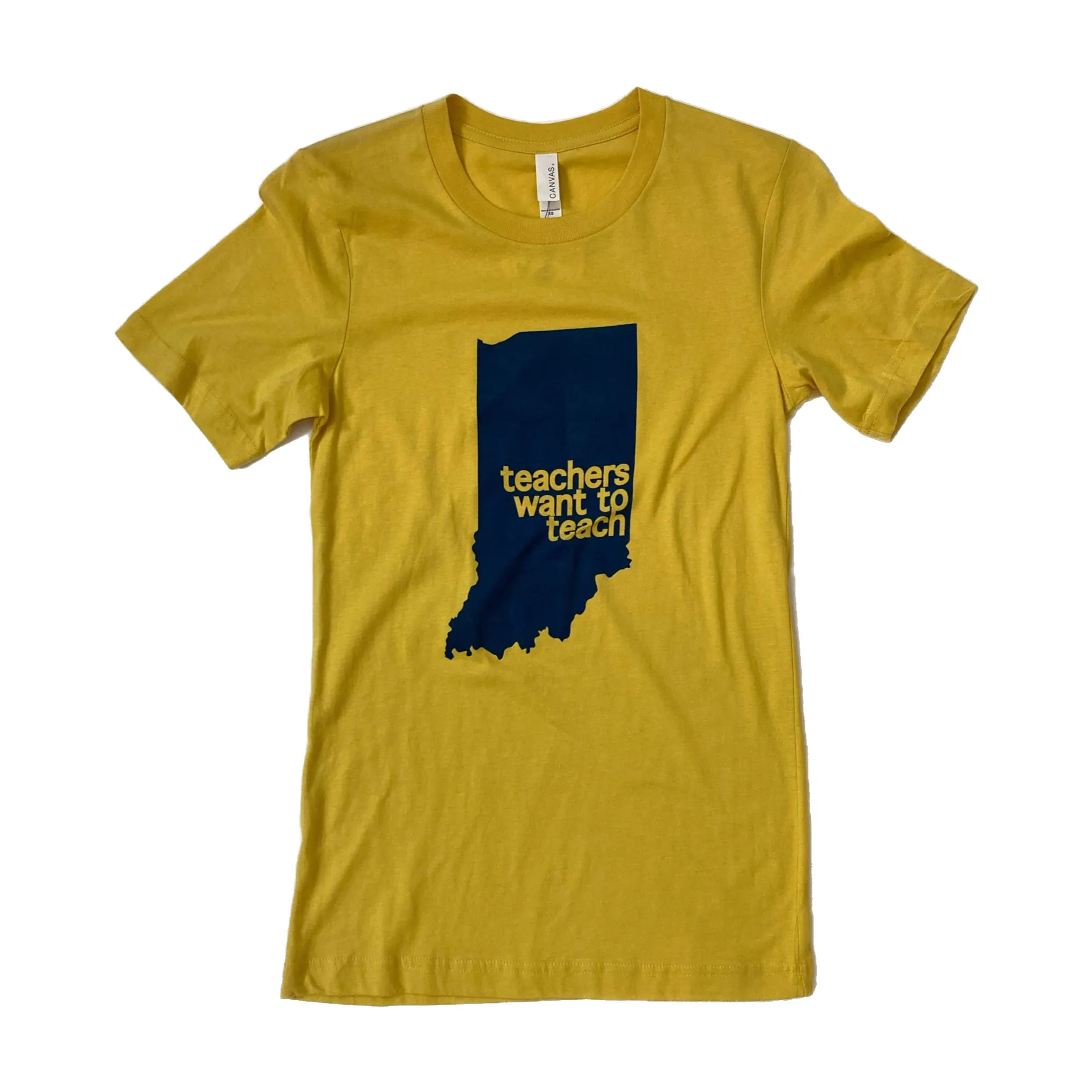 Teachers Want to Teach T-shirt - Indiana